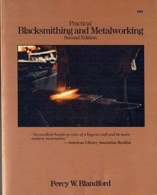 Practical Blacksmithing & Metalwork Image