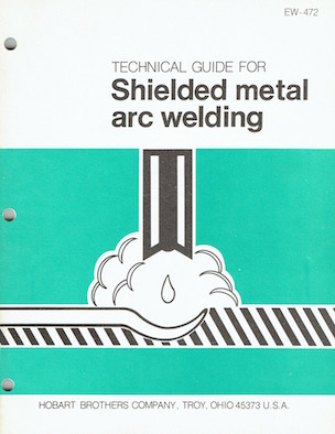 TECHNICAL GUIDE FOR Shielded metal arc welding Image